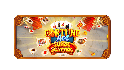 Fortune Ace Super Scatter