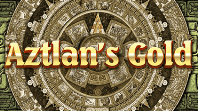AZTLAN'S GOLD