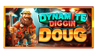 tsDynamite-Diggin-Doug_339x180.png
