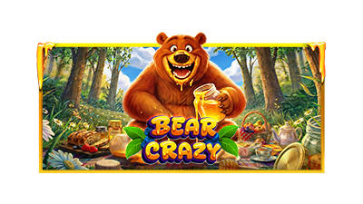 Bear Crazy